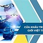 Mở Cửa Khẩu Trung Quốc Việt Nam